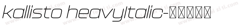 kallisto heavyItalic字体转换